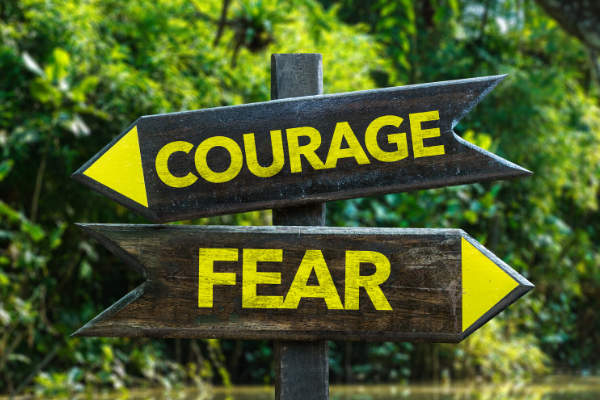 courage over fear