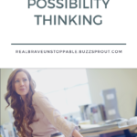 Read more about the article Possibility Thinking
