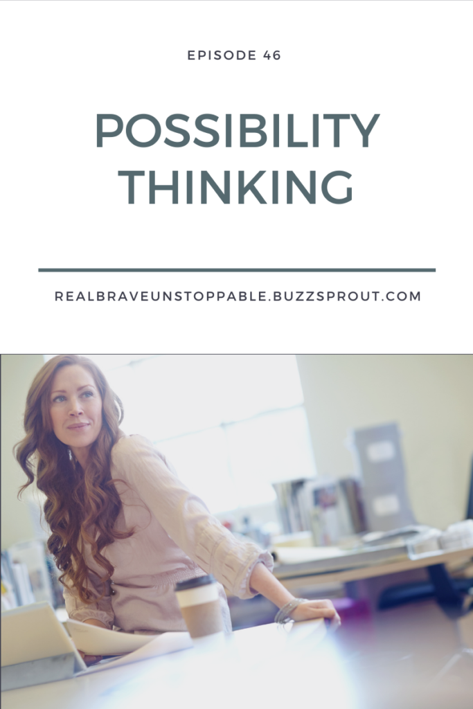 possibility thinking
