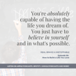 Read more about the article How to Create a Life You Love