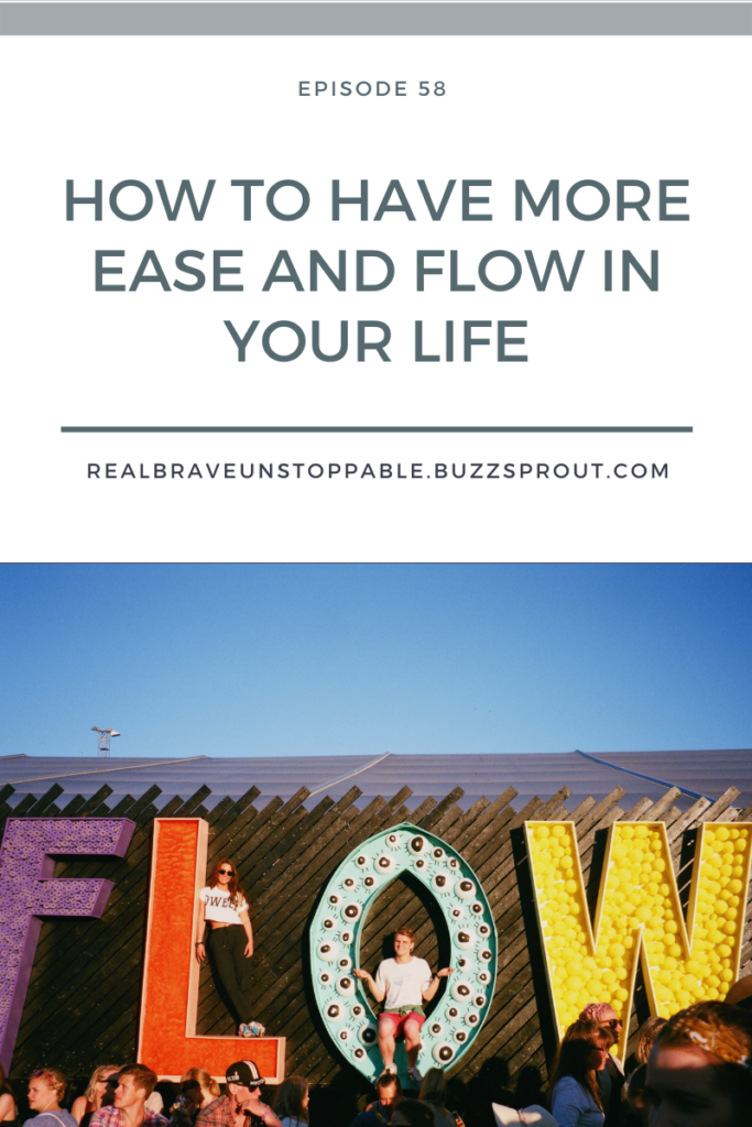 how to have more ease and flow